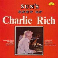 Charlie Rich - Sun's Best of Charlie Rich