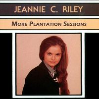 Jeannie C. Riley - More Plantation Sessions