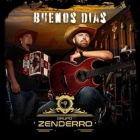 Grupo Zenderro - Buenos Dias