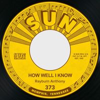 Rayburn Anthony - How Well I Know / Big Dream