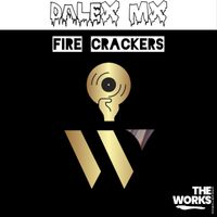 Dalex (MX) - Fire Crackers
