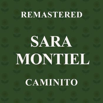 Sara Montiel - Caminito (Remastered)