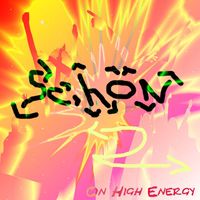 On High Energy - Schön 2