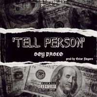 boy pablo - Tell Person