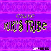 Celine - Kiki's Tribe