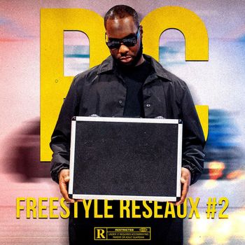 RC - Freestyle Réseaux #2 (Explicit)