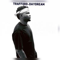 Trafford - Daydream