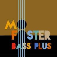 Mo Foster - Bass Plus