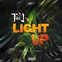 Taï J - Light Up (Explicit)