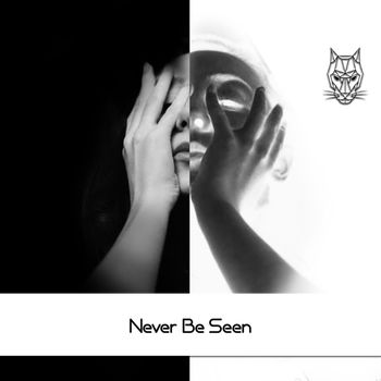 Eron sixe - Never be Seen