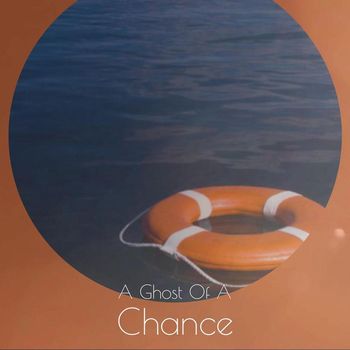 Various Artist - A Ghost Of A Chance