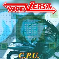 Viceversa - C.P.U.