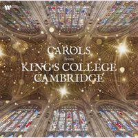Choir Of King's College, Cambridge - Carols from King's College, Cambridge
