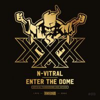 N-Vitral - Enter The Dome (Official Thunderdome 2022 Anthem) (Extended Mix)