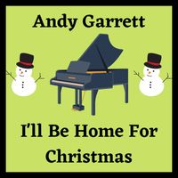 Andy Garrett - I'll Be Home for Christmas (Piano) (Piano)