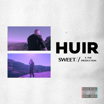 Sweet - Huir (Explicit)