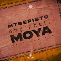 Mtsepisto - Ang'pheli Moya