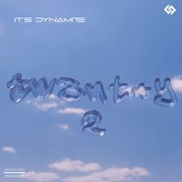 It's Dynamite - Tw3n+y 2