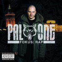 Pal One - Fokus: Rap (Explicit)
