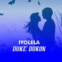 Duke Dukon - Iyolela