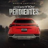 Martin Castillo - Siempre Pendientes