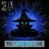 Sean - The Wizard's Cave (Explicit)