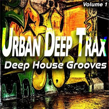 Various Artists - Urban Deep Trax, Vol.1 (Deep House Grooves)