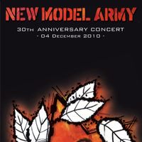 New Model Army - 30th Anniversary - Live at the London Forum (04.12.2010)