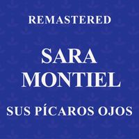 Sara Montiel - Sus pícaros ojos (Remastered)