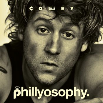 Coley - phillyosophy. (Explicit)