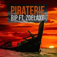 Rip - Piraterie (Explicit)