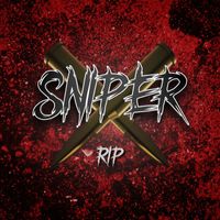Rip - Sniper (Explicit)
