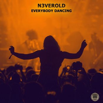 N3verold - Everybody Dancing