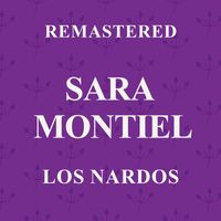 Sara Montiel - Los Nardos (Remastered)