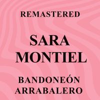 Sara Montiel - Bandoneón arrabalero (Remastered)