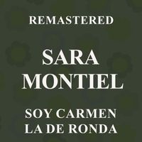 Sara Montiel - Soy Carmen la de Ronda (Remastered)