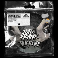 JottaFrank - Talk To Me
