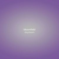 Bloomfield - Daydream (Nature)