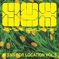 Moonshine - SMS for Location, Vol. 5 (Explicit)