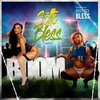 Sotto Bless - Boom - Single