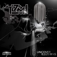 TLZMN - Uncover Illusions