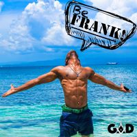 Gad - Be Frank - Single
