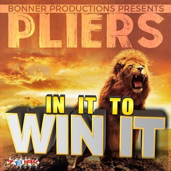 Pliers - In It To Win It - Single