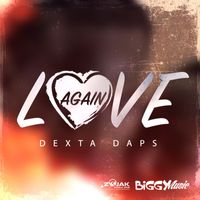 Dexta Daps - Love Again - Single