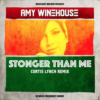 Amy Winehouse - Stronger Than Me (Curtis Lynch Remix) - Single