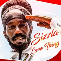 Sizzla - Love Thing - Single