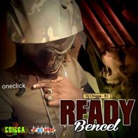 Bencil - Ready (See Dem) - Single