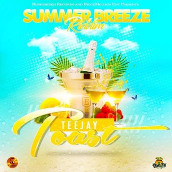 Teejay - Toast - Single