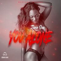 Deno Gee - You Alone - Single