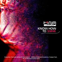 Tina Louise - Know How To Wine - Single